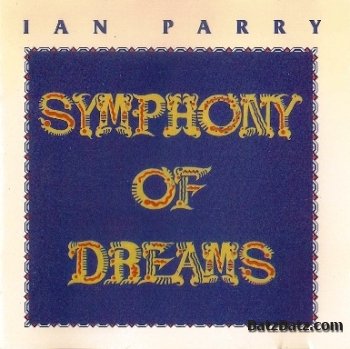Ian Parry - Symphony Of Dreams (1993)