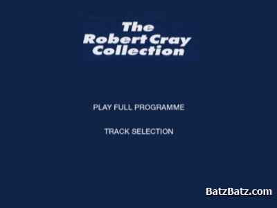 Robert Cray - The Robert Cray Collection (2009)