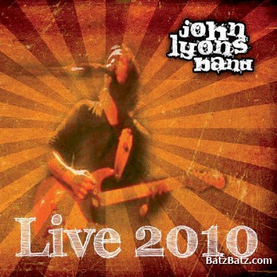 John Lyons Band - Live 2010