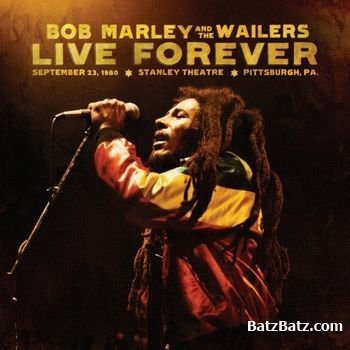 Bob Marley and The Wailers - Live Forever (2CD) (2011)