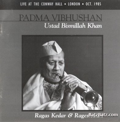 Ustad Bismillah Khan - Live At The Conway Hall, London, Oct. 1985 (2CD) (Lossless)