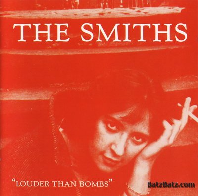 The Smiths - Louder Than Bombs (1987)