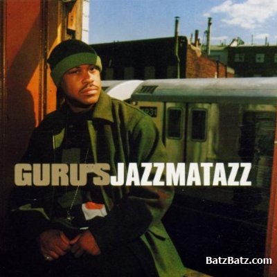 Guru's Jazzmatazz  - Vol.3: Streetsoul (2000)