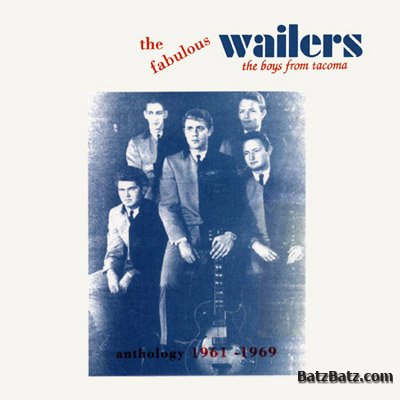 The Wailers - The Boys From Tacoma 1993