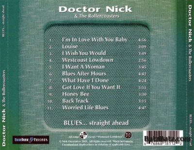 Doctor Nick & The Rollercoasters - Blues...Straight Ahead (2009)