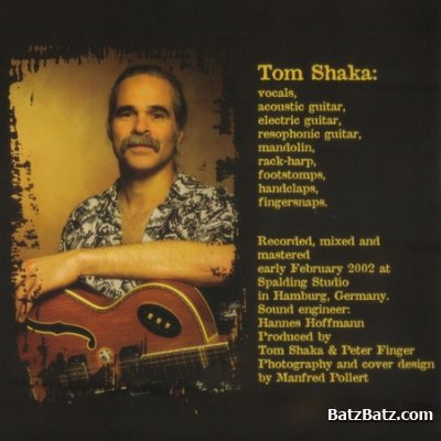 Tom Shaka - Bless My Soul (2002)