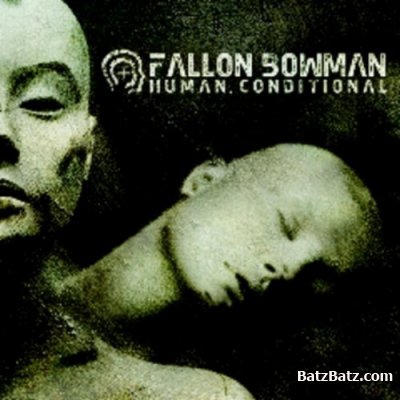 Fallon Bowman - Human, Conditional (2011)