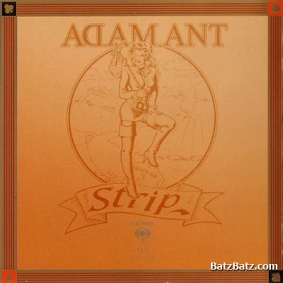 Adam Ant - Strip 1983 (2005 Remastered incl. bonus tracks)