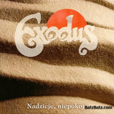 Exodus - Nadzieje, Niepokoje 1977 (2006 Remastered incl. bonus track)
