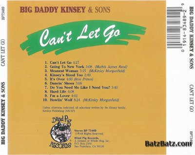 Big Daddy Kinsey & Sons - Can't Let Go (1990)