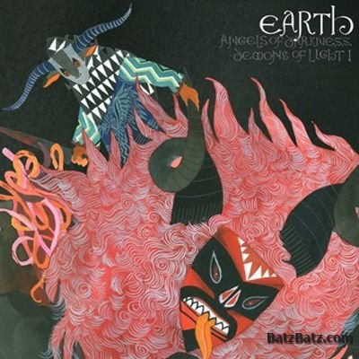 Earth - Angels of Darkness, Demons Of Light I (2011) (Lossless+MP3)