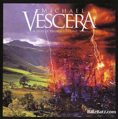 Michael Vescera - A Sign Of Things To Come 2008 (LOSSLESS)