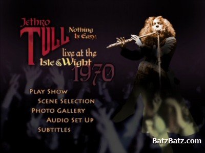 Jethro Tull - Nothing is Easy: Live At The Isle of Wight (1970) [DVD-5]