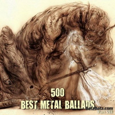 VA - 500 Best Metal Ballads [Compilation by DARK DRAGON] (Bootleg)