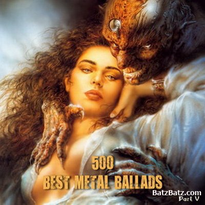 VA - 500 Best Metal Ballads [Compilation by DARK DRAGON] (Bootleg)