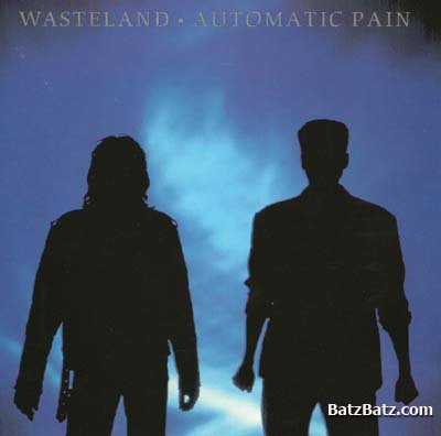 Wasteland  - Automatic Pain (1994)