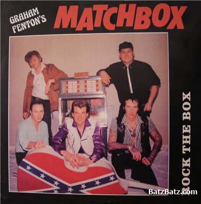 Graham Fentons Matchbox - Rock The Box 1990