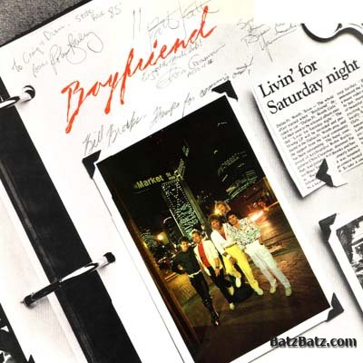 Boyfriend - Livin' For Saturday Night 1985