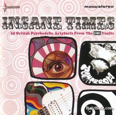 VA - Insane Times 25 British Psychedelic Artyfacts from the EMI Vaults (2007)