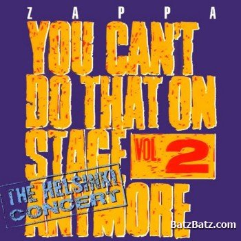 Frank Zappa - You Cant Do That On Stage Anymore, Vol. 1 - 6 (1995) [Lossless]