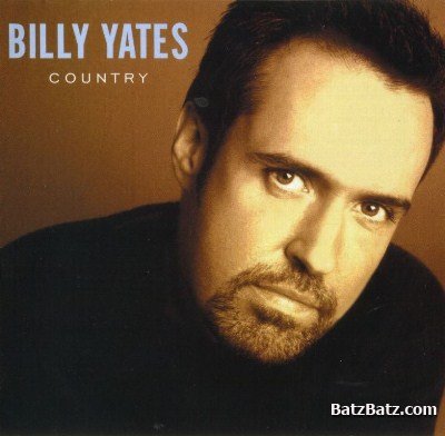 Billy Yates  Country (2006)