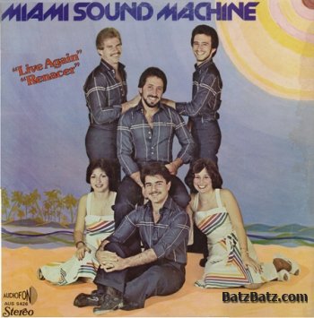 Miami Sound Machine - Live Again (Renacer) (1977)