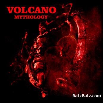Volcano - Mythology (2011)