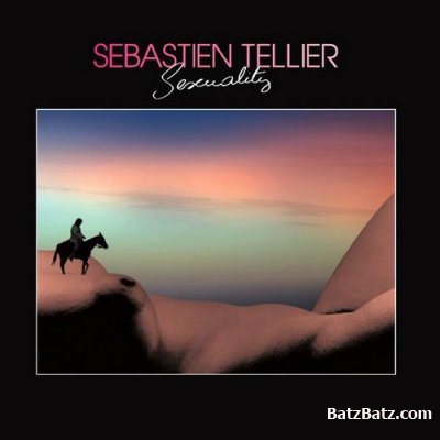 Sebastien Tellier - Discography (7 CD Releases) 2001-2008