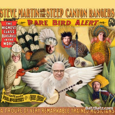 Steep Canyon Rangers & Steve Martin - Rare Bird Alert 2011 (lossless)