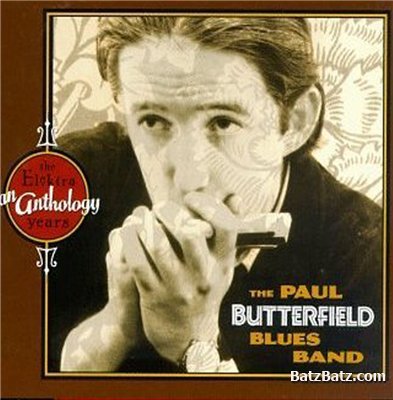 Paul Butterfield Blues Band - An Anthology: The Electera Years (2 CD) 1997