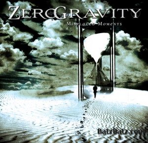 ZeroGravity - Misplaced Moments 2011