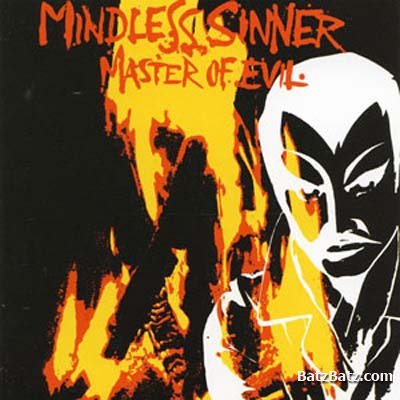 Mindless Sinner - Master Of Evil (Remastering) 1983