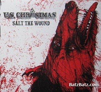 U.S. Christmas - Salt the Wound 2006