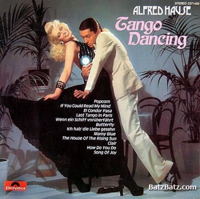 Alfred Hause - Tango Dancing (1973)