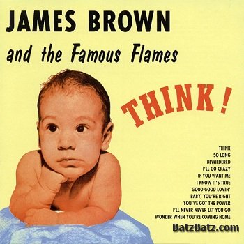 James Brown & The Famous Flames - Think (1960)