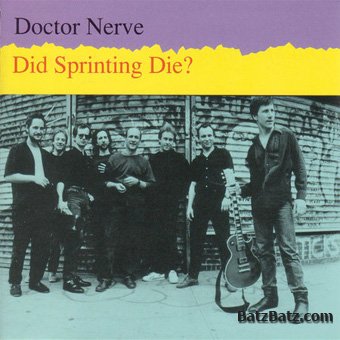 Doctor Nerve - Did Sprinting Die? (1990)