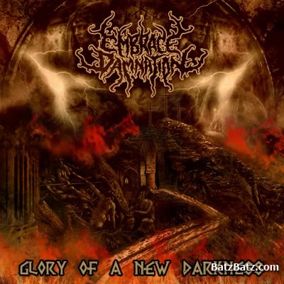 Embrace Damnation - Glory Of A New Darkness (2009)