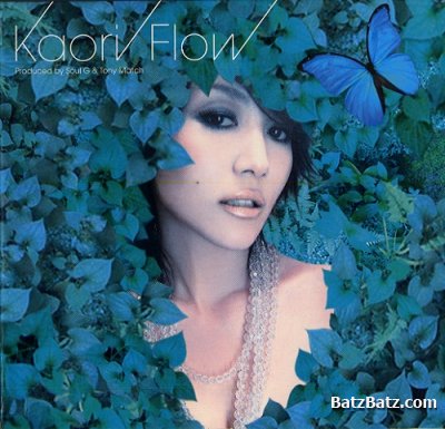 Kaori - Flow (2007) (LOSSLESS+MP3)