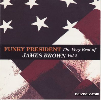 James Brown - Funky President (The Very Best Of Vol. 2) 1993