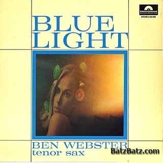 Ben Webster - Blue Light (1965)