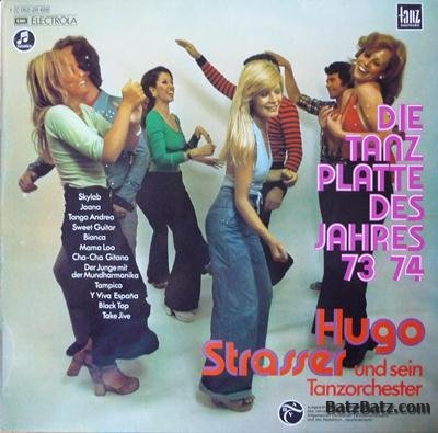 Hugo Strasser und sein Tanzorchester - Die Tanzplatte Des Jahres 73/74 (1973)