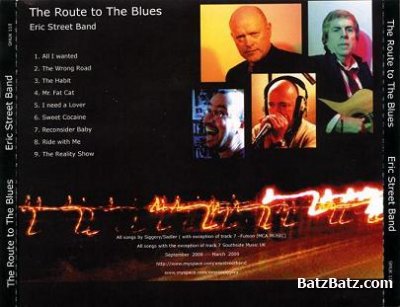 Eric Street Band - The Route to The Blues 2009 (Lossless)