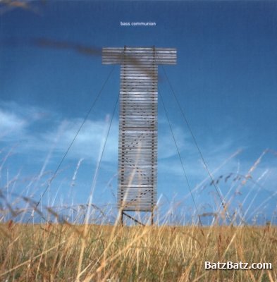 Bass Communion - Discography (2001-2009) Lossless