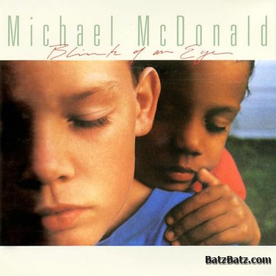 Michael Mcdonald - Blink Of An Eye (1993)