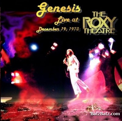 Genesis - Live at The Roxy Theater 1973 (Bootleg)