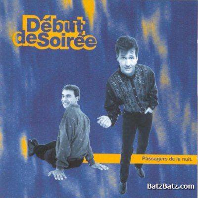 Debut De Soiree - Passagers De La Nuit (1991)