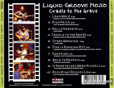 Liquid Groove Mojo - Cradle To The Grave (2005)