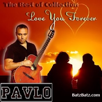 Pavlo - Love You Forever (2011)