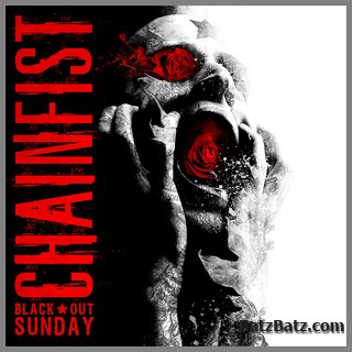 Chainfist - Black Out Sunday (2011)