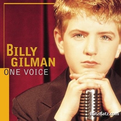 Billy Gilman - One Voice (2000) (Lossless + MP3)
